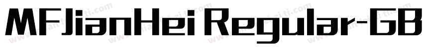 MFJianHei Regular-GBpc-EUC-H字体转换